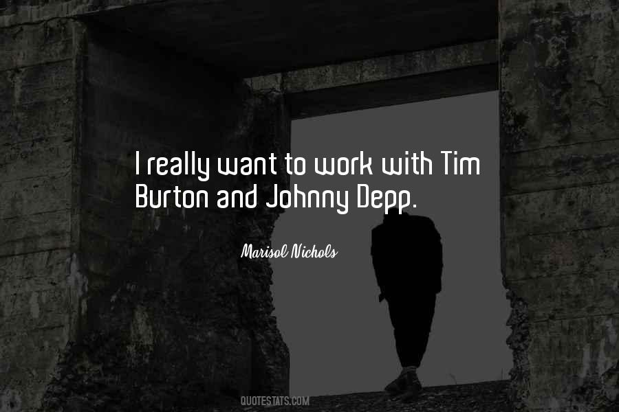 Burton Quotes #1255208