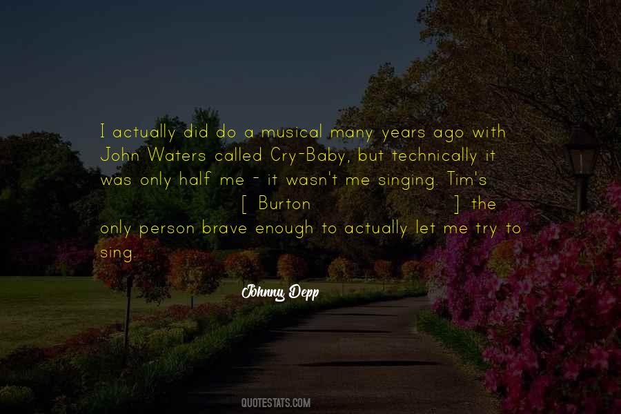 Burton Quotes #188741