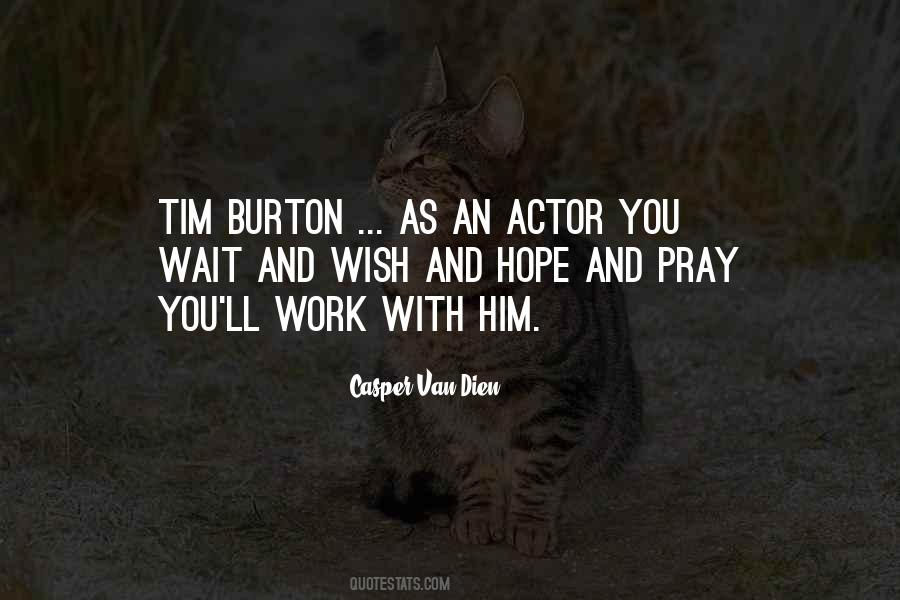 Burton Quotes #434120