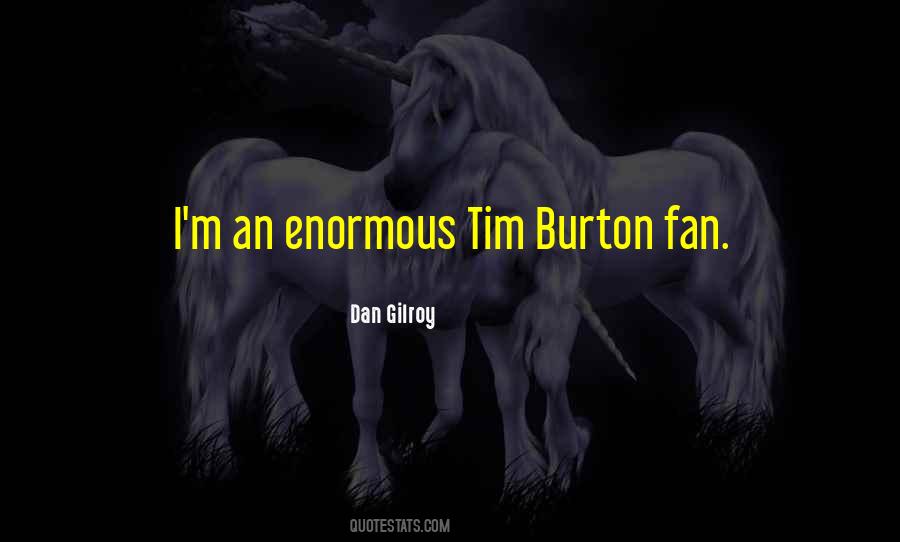 Burton Quotes #733833