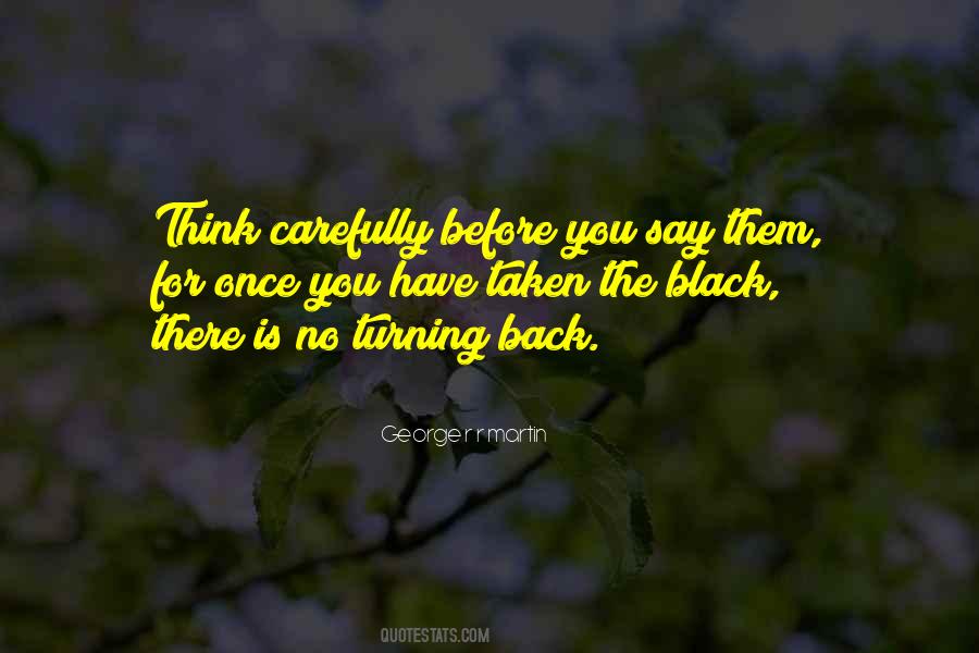 No Turning Back Quotes #353125