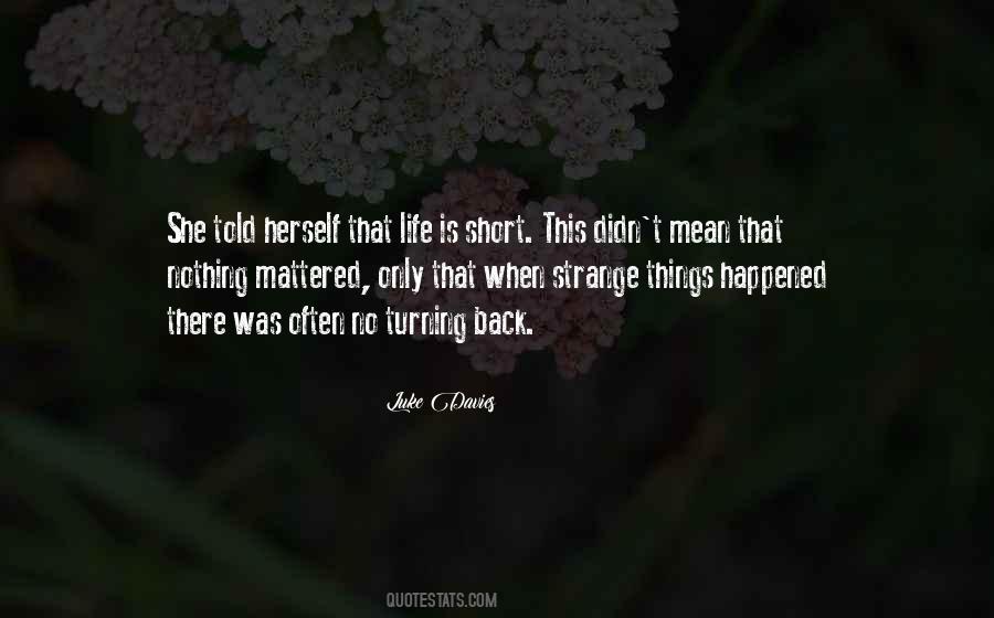 No Turning Back Quotes #368720