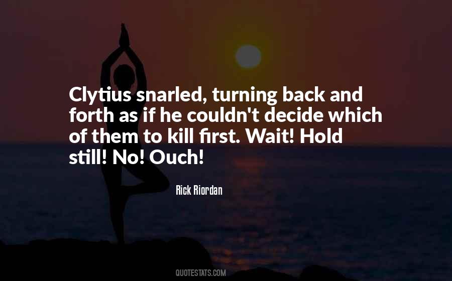 No Turning Back Quotes #730438