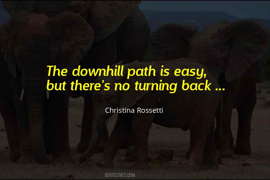 No Turning Back Quotes #955417