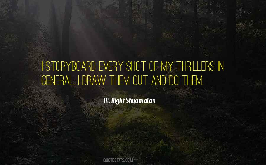 Night Shyamalan Quotes #1026019