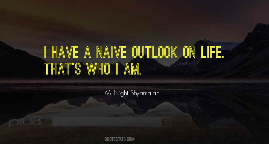 Night Shyamalan Quotes #212795