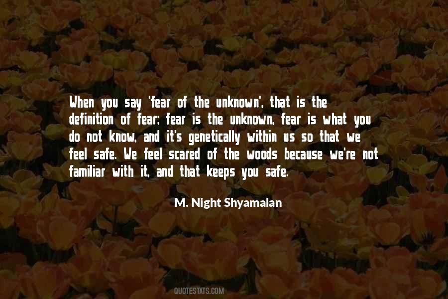 Night Shyamalan Quotes #433368