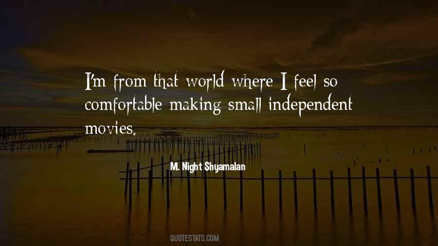 Night Shyamalan Quotes #445808