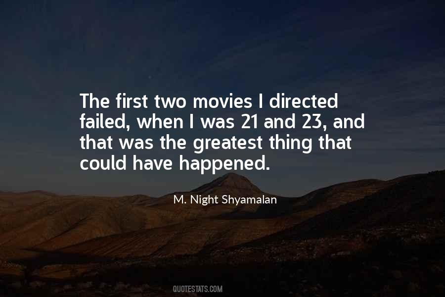 Night Shyamalan Quotes #727368