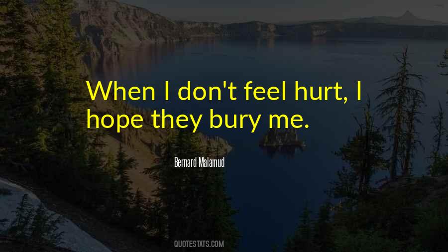 Bury The Pain Quotes #99053