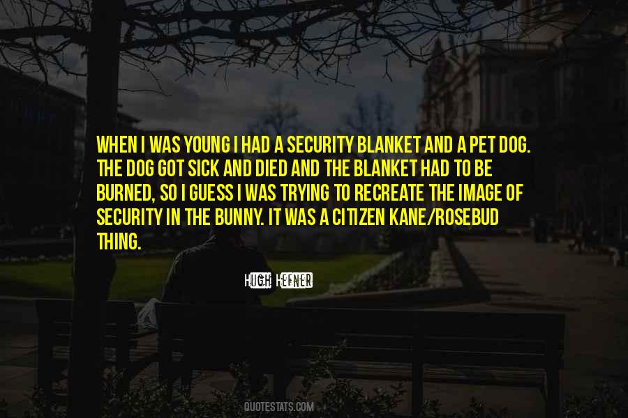 Young Ones Sick Quotes #1151829
