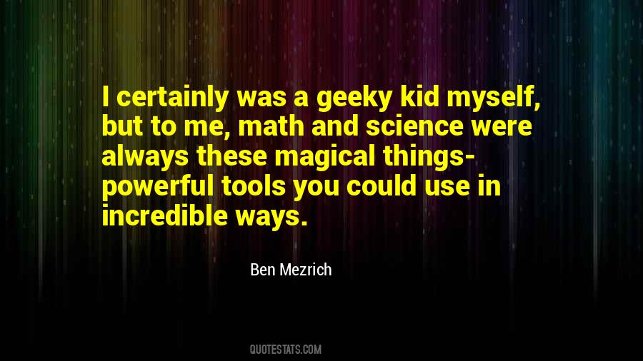 Mezrich Ben Quotes #346934