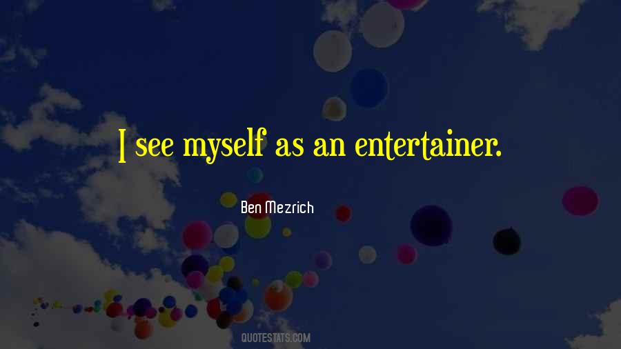 Mezrich Ben Quotes #377198