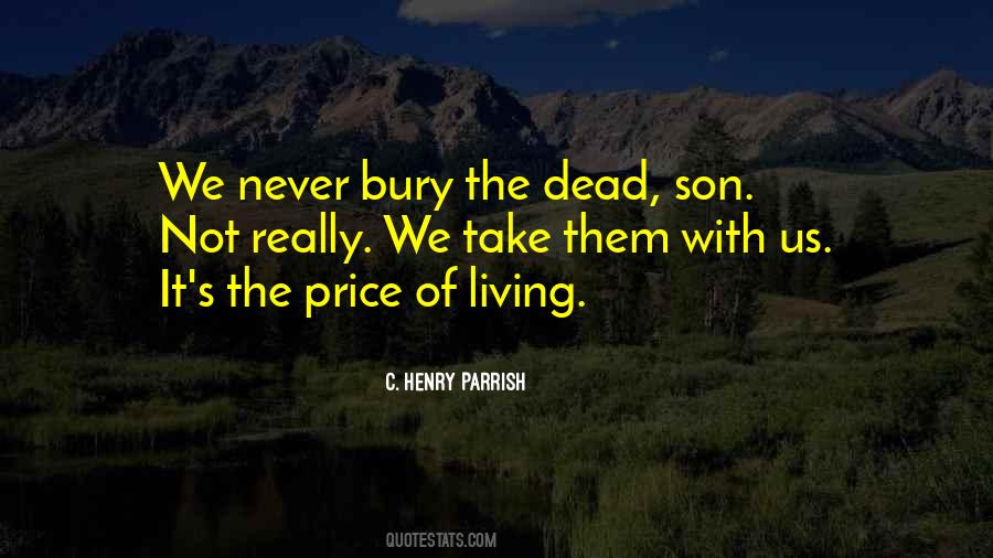 Bury Your Dead Quotes #655959 Bury Your Dead Quotes #655959