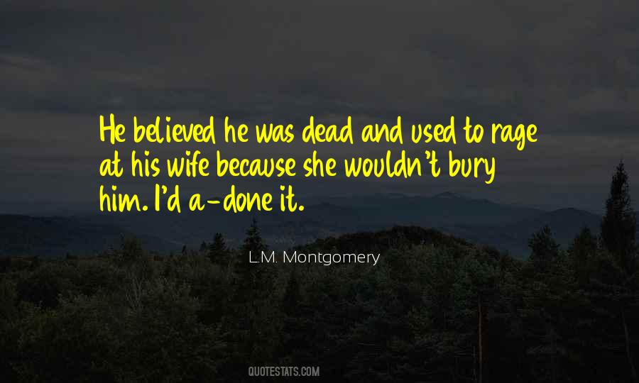 Bury Your Dead Quotes #973797 Bury Your Dead Quotes #973797