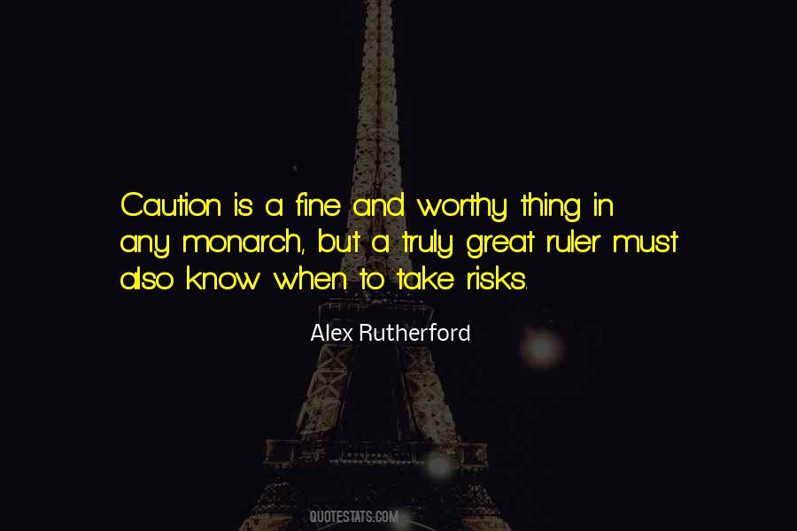 Great Ruler Quotes #1103017