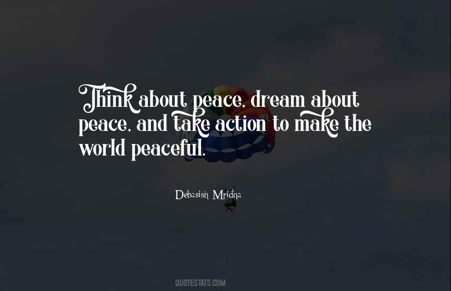 Make This World More Peaceful Quotes #663625