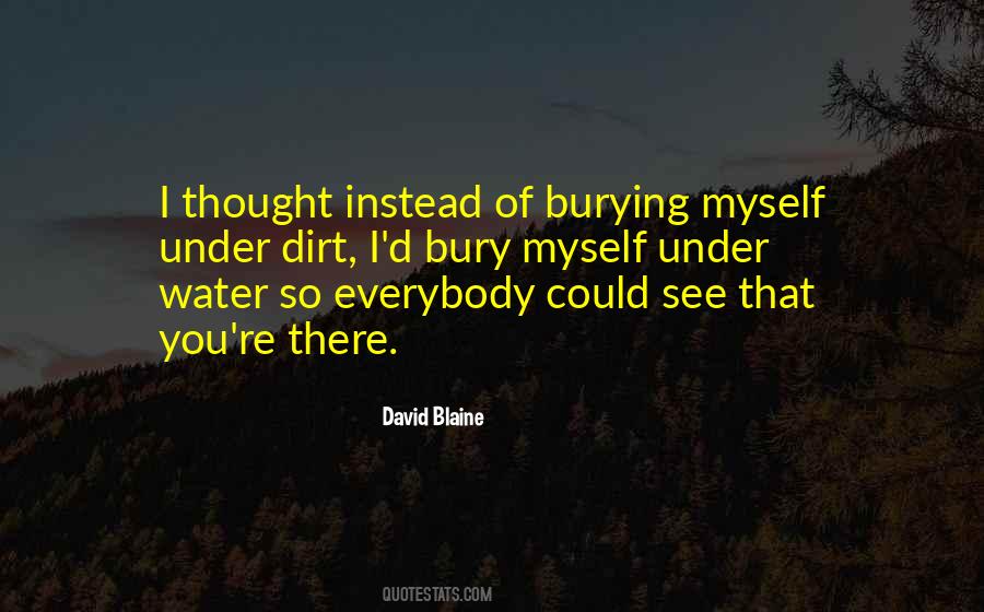 Burying Water Quotes #1061389