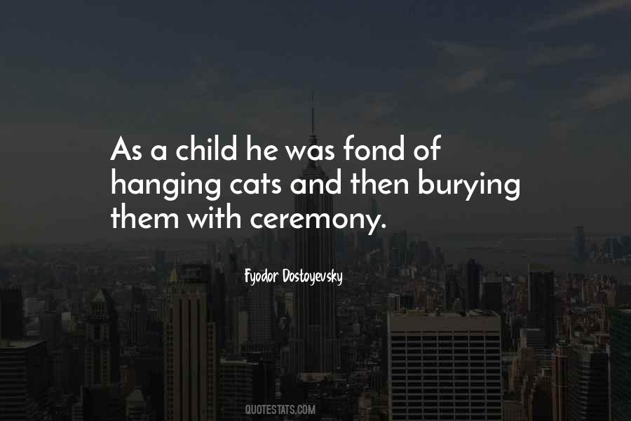 Burying Your Own Child Quotes #1230043