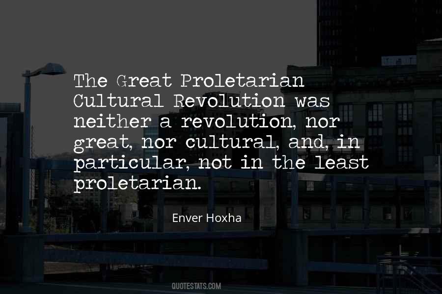 Proletarian Cultural Revolution Quotes #1146863
