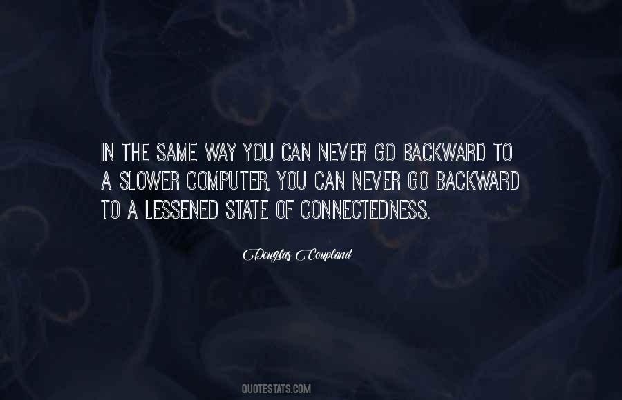 Never Go Backward Quotes #807322