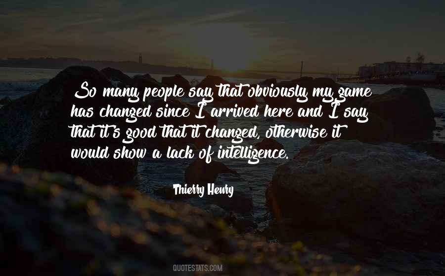She Changed The Game Quotes #1862073