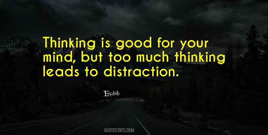 Good Distraction Quotes #1313335