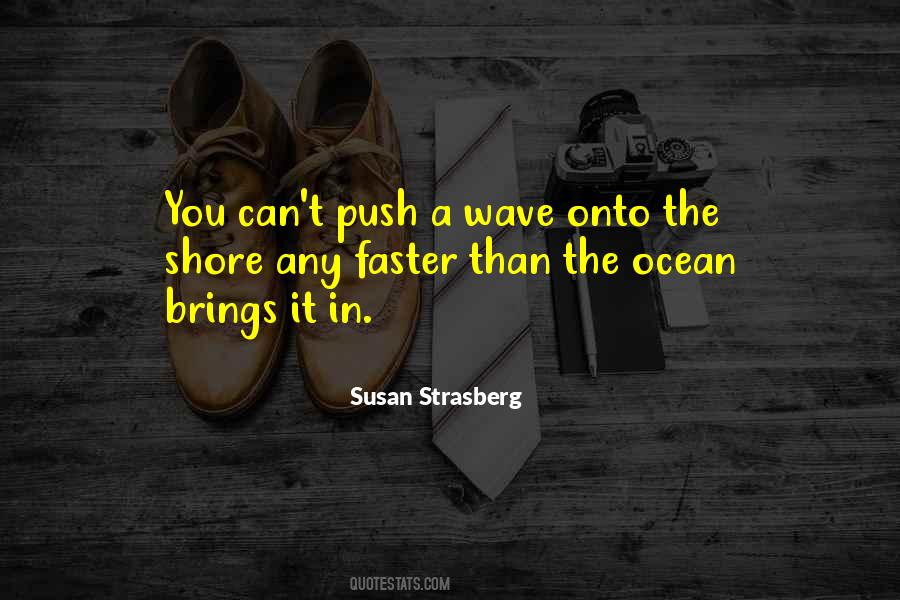 Wave In The Ocean Quotes #1348616