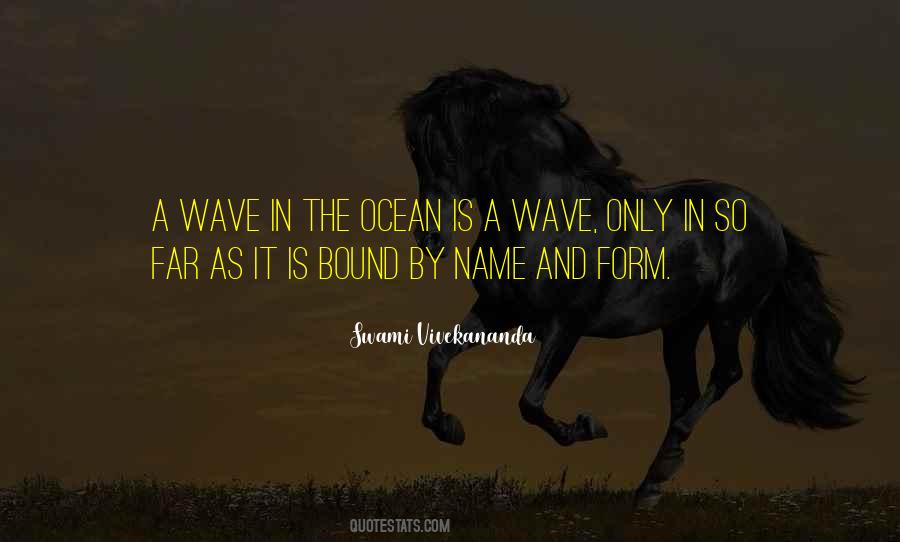 Wave In The Ocean Quotes #1361092