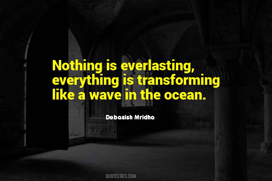 Wave In The Ocean Quotes #416776