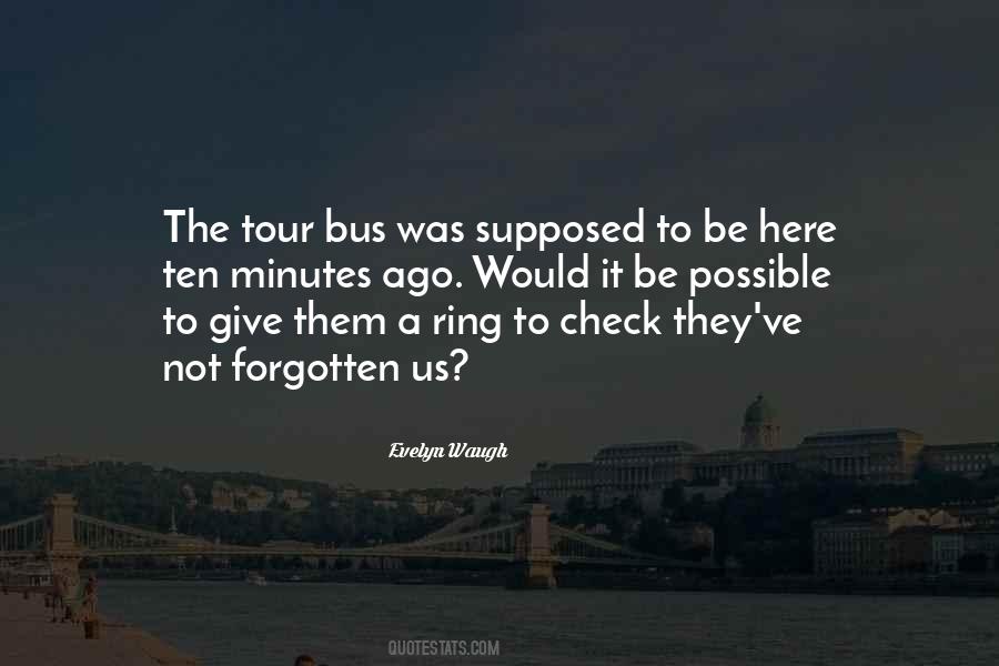 Bus Tour Quotes #461978