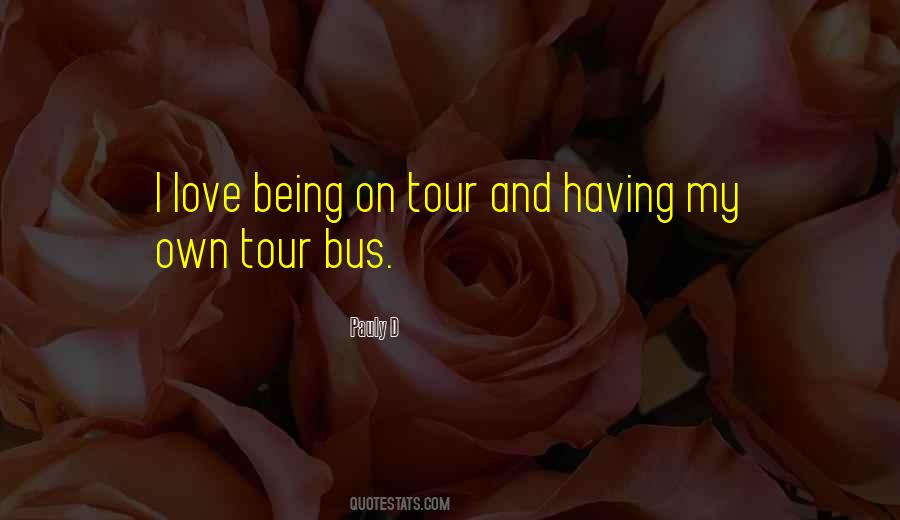Bus Tour Quotes #752177