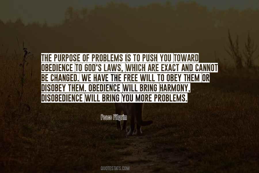 Obedience Purpose Quotes #1747295