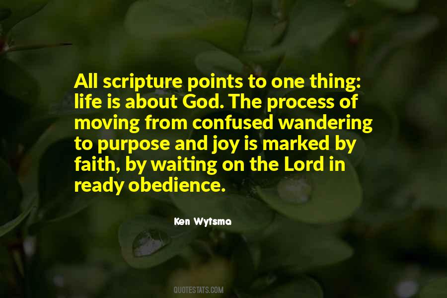Obedience Purpose Quotes #726596