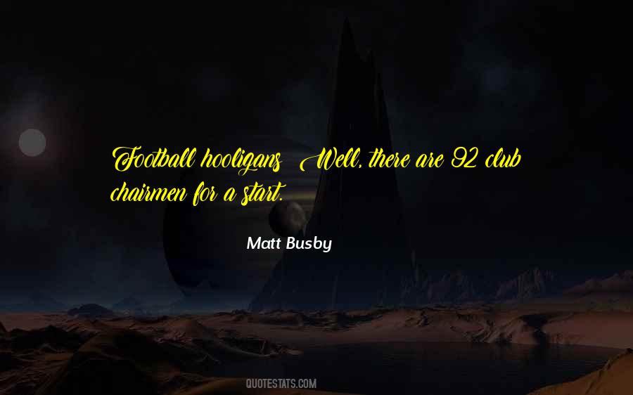 Busby Quotes #1645508