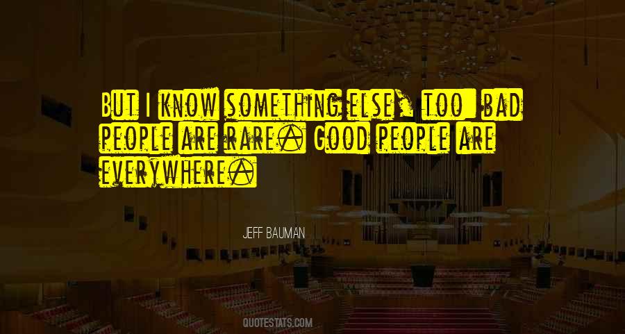 Good Rare Quotes #1114196