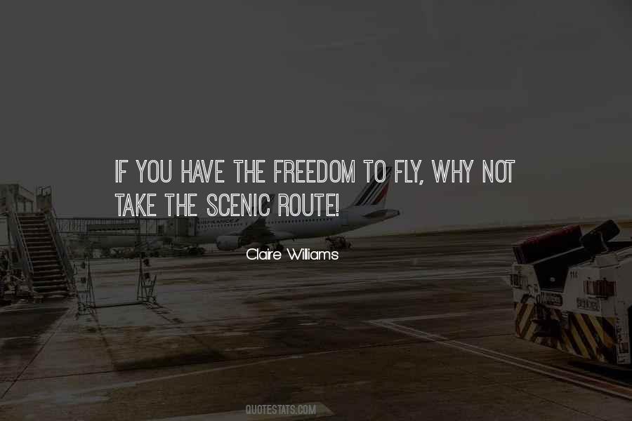 Take The Scenic Route Quotes #921587