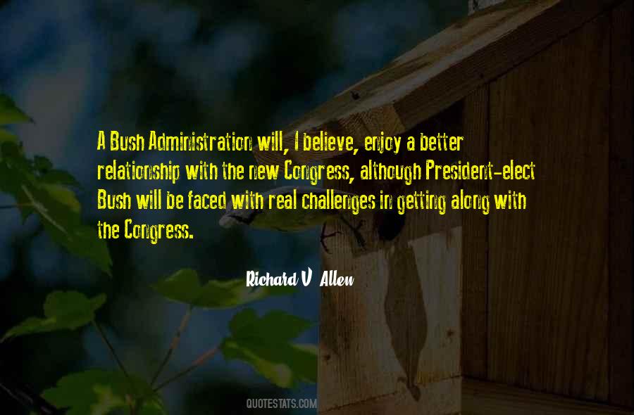 Bush Quotes #1530081