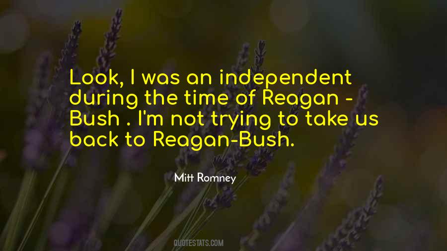 Bush Quotes #1542683