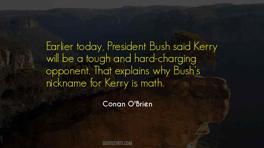 Bush Quotes #1551241