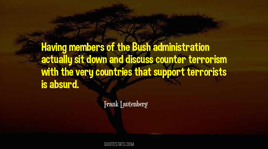 Bush Quotes #1564125