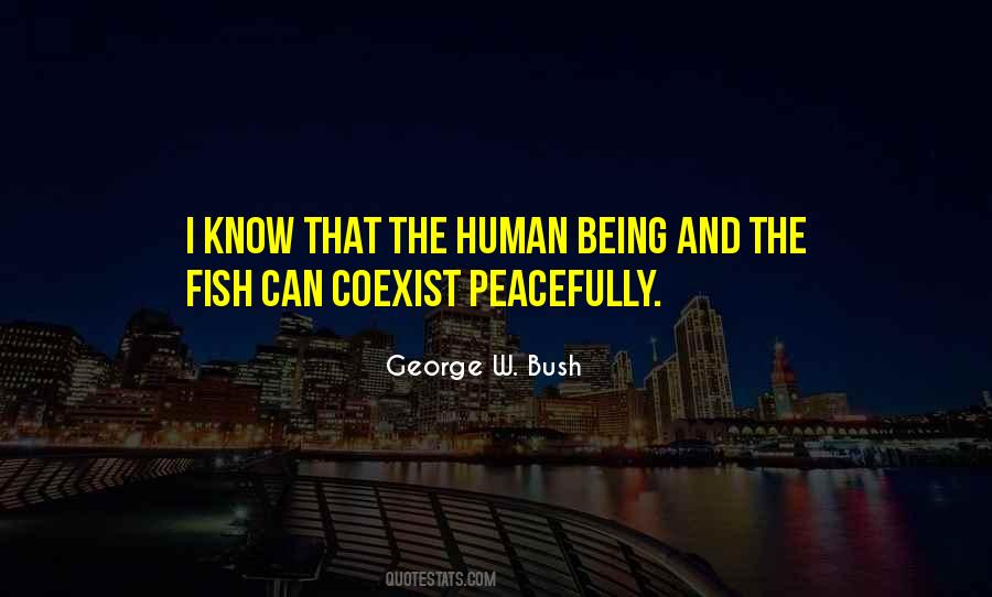 Bush Quotes #15795 Bush Quotes #15795