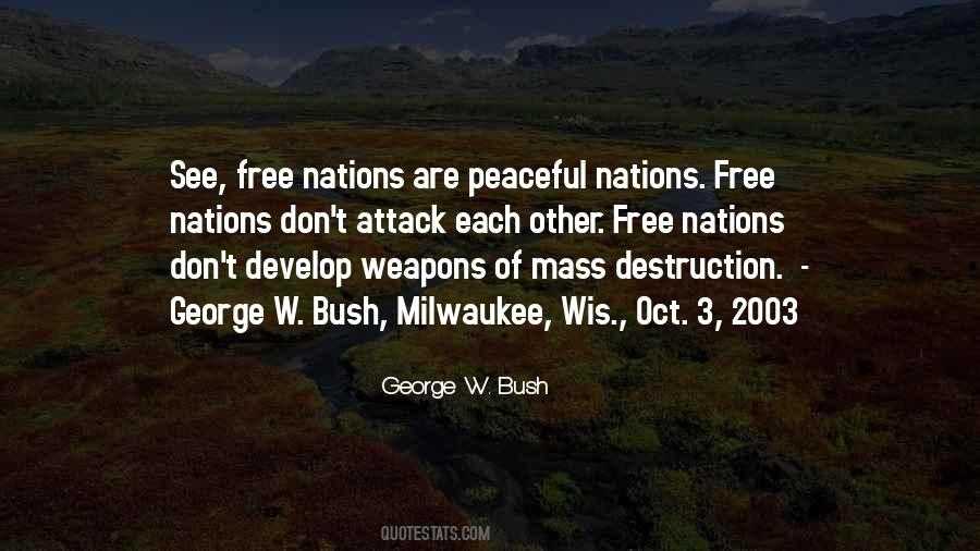 Bush Quotes #1623672