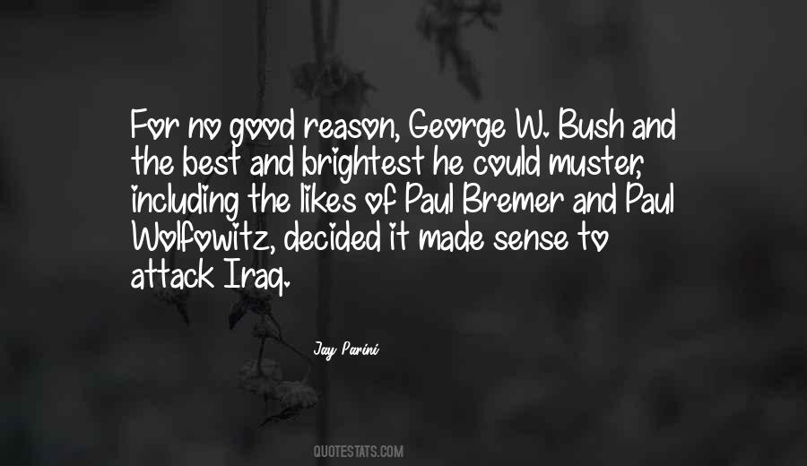 Bush Quotes #1627266