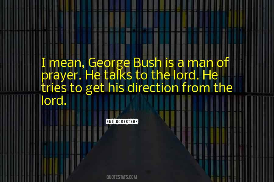 Bush Quotes #323