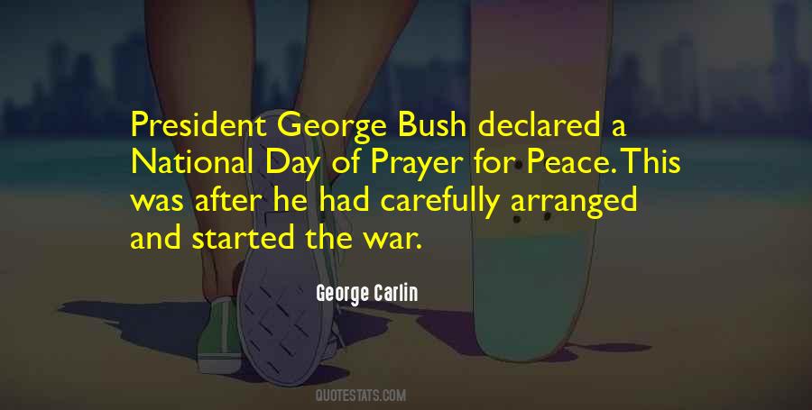 Bush Quotes #9955