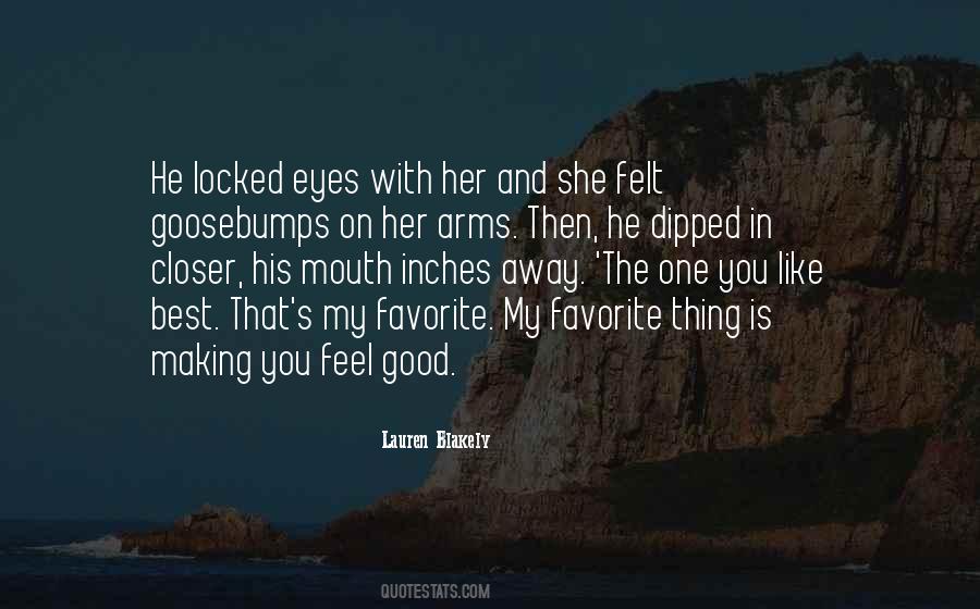 One You Like Quotes #959906
