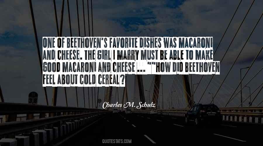 Macaroni Cheese Quotes #331254