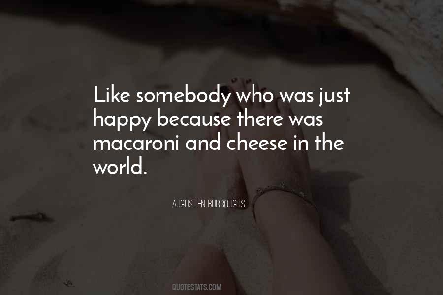 Macaroni Cheese Quotes #380866