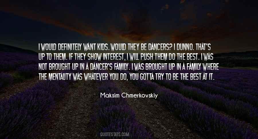 Chmerkovskiy Family Quotes #683880